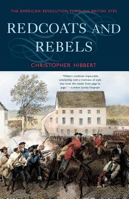Image du vendeur pour Redcoats and Rebels: The American Revolution Through British Eyes (Paperback or Softback) mis en vente par BargainBookStores