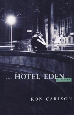 Imagen del vendedor de The Hotel Eden: Stories (Paperback or Softback) a la venta por BargainBookStores