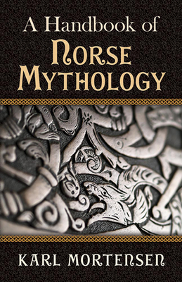 Seller image for A Handbook of Norse Mythology (Paperback or Softback) for sale by BargainBookStores