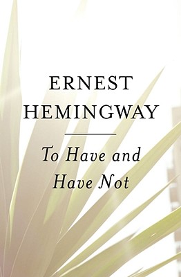 Seller image for To Have and Have Not (Paperback or Softback) for sale by BargainBookStores
