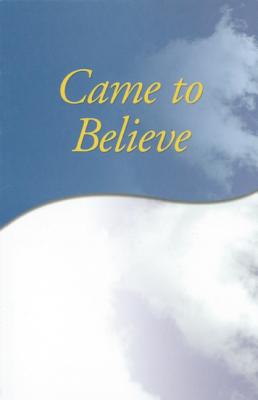 Seller image for Came to Believe Trade Edition (Paperback or Softback) for sale by BargainBookStores