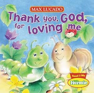 Seller image for Thank You, God, for Loving Me (Board Book) for sale by BargainBookStores