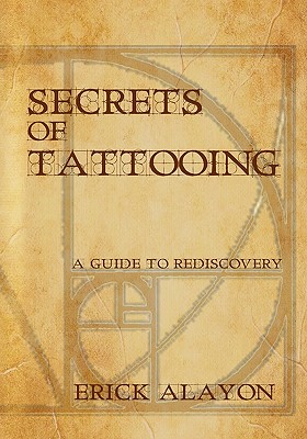 Seller image for Secrets of Tattooing (Paperback or Softback) for sale by BargainBookStores