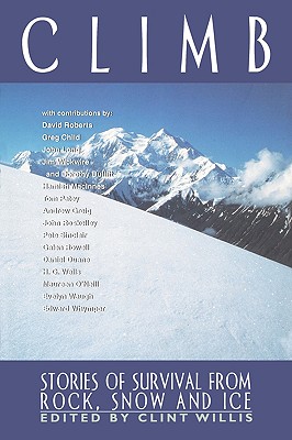 Seller image for Climb: Stories of Survival from Rock, Snow and Ice (Paperback or Softback) for sale by BargainBookStores