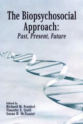 Seller image for The Biopsychosocial Approach: Past, Present, Future (Paperback or Softback) for sale by BargainBookStores