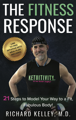 Seller image for The Fitness Response: 21 Steps to 'Model' Your Way to a Fit, Fabulous Body! (Paperback or Softback) for sale by BargainBookStores