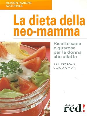 Image du vendeur pour La dieta della neo-mamma mis en vente par Librodifaccia