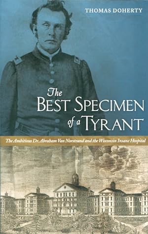 Seller image for The Best Specimen of a Tyrant for sale by The Haunted Bookshop, LLC
