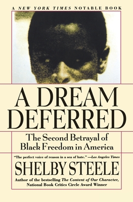 Immagine del venditore per A Dream Deferred: The Second Betrayal of Black Freedom in America (Paperback or Softback) venduto da BargainBookStores