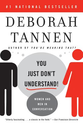 Image du vendeur pour You Just Don't Understand: Women and Men in Conversation (Paperback or Softback) mis en vente par BargainBookStores