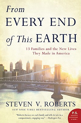 Immagine del venditore per From Every End of This Earth: 13 Families and the New Lives They Made in America (Paperback or Softback) venduto da BargainBookStores