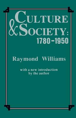 Immagine del venditore per Culture and Society 1780-1950 (Paperback or Softback) venduto da BargainBookStores