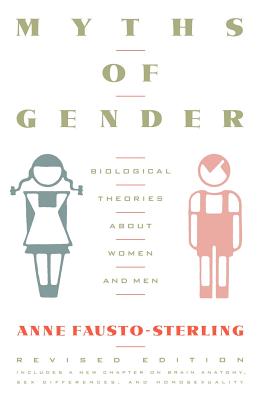 Imagen del vendedor de Myths of Gender: Biological Theories about Women and Men, Revised Edition (Paperback or Softback) a la venta por BargainBookStores