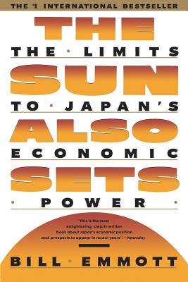 Imagen del vendedor de Sun Also Sets: Limits to Japan's Economic Power (Paperback or Softback) a la venta por BargainBookStores
