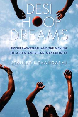 Immagine del venditore per Desi Hoop Dreams: Pickup Basketball and the Making of Asian American Masculinity (Paperback or Softback) venduto da BargainBookStores