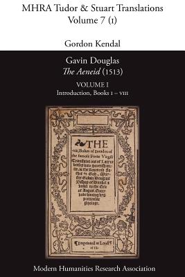 Bild des Verkufers fr Gavin Douglas, 'The Aeneid' (1513) Volume 1: Introduction, Books I - VIII (Paperback or Softback) zum Verkauf von BargainBookStores