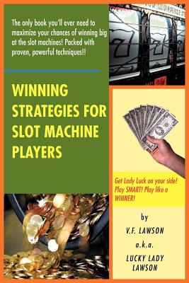 Seller image for Winning Strategies for Slot Machine Players (Paperback or Softback) for sale by BargainBookStores