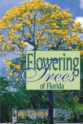 Image du vendeur pour Flowering Trees of Florida (Paperback or Softback) mis en vente par BargainBookStores