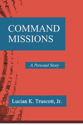 Seller image for Command Missions: A Personal Story (Paperback or Softback) for sale by BargainBookStores