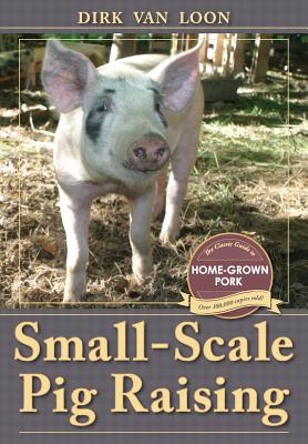 Seller image for Small-Scale Pig Raising (Paperback or Softback) for sale by BargainBookStores