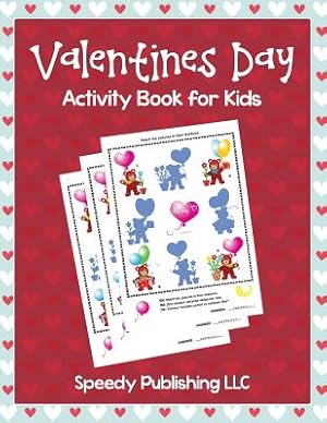 Bild des Verkufers fr Valentines Day Activity Book for Kids (Paperback or Softback) zum Verkauf von BargainBookStores