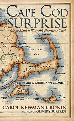 Seller image for Cape Cod Surprise: Oliver Matches Wits with Hurricane Carol (Paperback or Softback) for sale by BargainBookStores