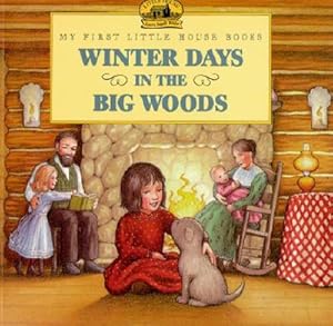 Seller image for Winter Days in the Big Woods (Paperback or Softback) for sale by BargainBookStores