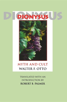 Seller image for Dionysus: Myth and Cult (Paperback or Softback) for sale by BargainBookStores