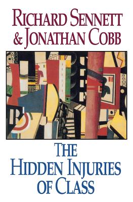 Seller image for The Hidden Injuries of Class (Paperback or Softback) for sale by BargainBookStores