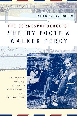 Seller image for The Correspondence of Shelby Foote & Walker Percy (Paperback or Softback) for sale by BargainBookStores