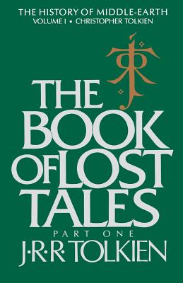 Seller image for The Book of Lost Tales: Part One (Paperback or Softback) for sale by BargainBookStores