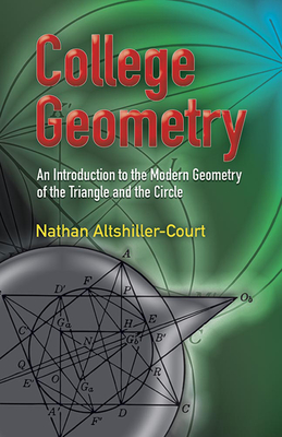 Immagine del venditore per College Geometry: An Introduction to the Modern Geometry of the Triangle and the Circle (Paperback or Softback) venduto da BargainBookStores