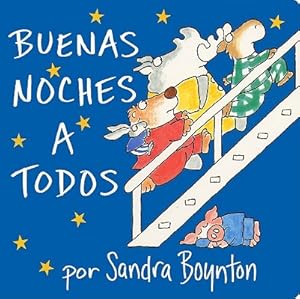 Immagine del venditore per Buenas Noches A Todos (Board Book) venduto da BargainBookStores