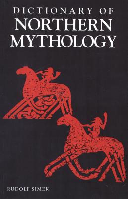 Seller image for A Dictionary of Northern Mythology (Paperback or Softback) for sale by BargainBookStores