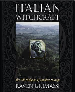 Bild des Verkufers fr Italian Witchcraft: The Old Religion of Southern Europe (Paperback or Softback) zum Verkauf von BargainBookStores