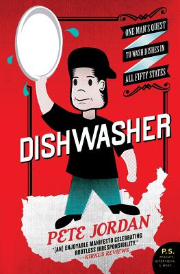 Seller image for Dishwasher: One Man's Quest to Wash Dishes in All Fifty States (Paperback or Softback) for sale by BargainBookStores