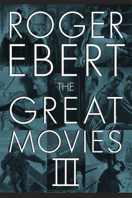 Imagen del vendedor de The Great Movies III (Paperback or Softback) a la venta por BargainBookStores
