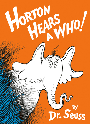 Imagen del vendedor de Horton Hears a Who! (Hardback or Cased Book) a la venta por BargainBookStores