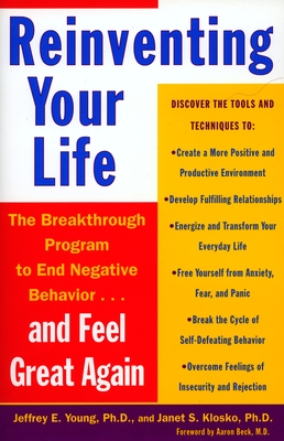 Bild des Verkufers fr Reinventing Your Life: How to Break Free from Negative Life Patterns and Feel Good Again (Paperback or Softback) zum Verkauf von BargainBookStores