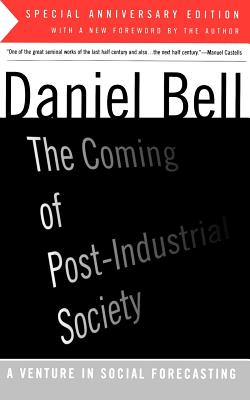 Seller image for The Coming of Post-Industrial Society (Paperback or Softback) for sale by BargainBookStores