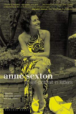 Image du vendeur pour Anne Sexton: A Self-Portrait in Letters (Paperback or Softback) mis en vente par BargainBookStores