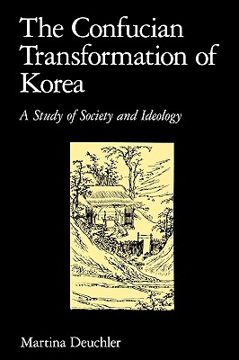 Immagine del venditore per The Confucian Transformation of Korea: A Study of Society and Ideology (Paperback or Softback) venduto da BargainBookStores
