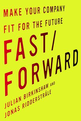 Seller image for Fast/Forward: Make Your Company Fit for the Future (Hardback or Cased Book) for sale by BargainBookStores