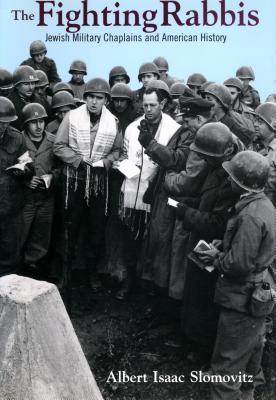 Seller image for The Fighting Rabbis: Jewish Military Chaplains and American History (Paperback or Softback) for sale by BargainBookStores