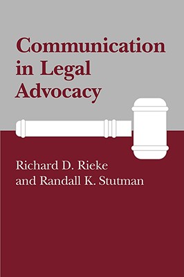 Seller image for Communication in Legal Advocacy (Paperback or Softback) for sale by BargainBookStores