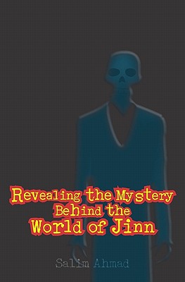 Seller image for Revealing the Mystery Behind the World of Jinn (Paperback or Softback) for sale by BargainBookStores