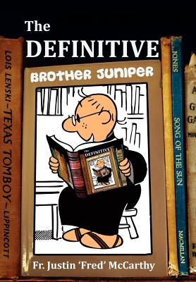 Bild des Verkufers fr The Definitive Brother Juniper (Hardback or Cased Book) zum Verkauf von BargainBookStores