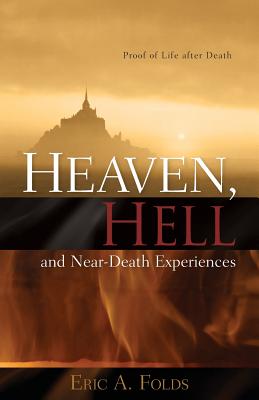 Bild des Verkufers fr Heaven, Hell and Near-Death Experiences (Paperback or Softback) zum Verkauf von BargainBookStores