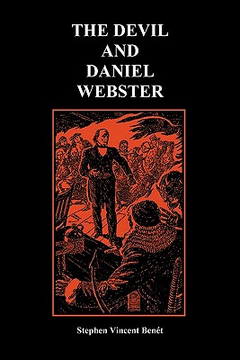 Imagen del vendedor de The Devil and Daniel Webster (Creative Short Stories) (Paperback) (Paperback or Softback) a la venta por BargainBookStores