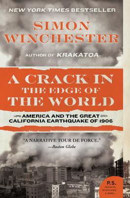 Seller image for A Crack in the Edge of the World: America and the Great California Earthquake of 1906 (Paperback or Softback) for sale by BargainBookStores